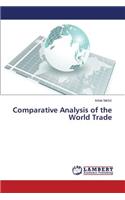 Comparative Analysis of the World Trade