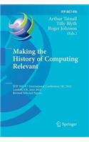 Making the History of Computing Relevant
