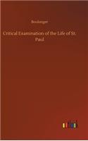 Critical Examination of the Life of St. Paul