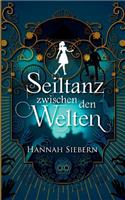 Seiltanz zwischen den Welten