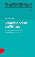 Geschichte, Schuld und Rettung