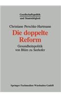 Die Doppelte Reform