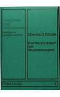 Die «Wirklichkeit» Der Mutmassungen
