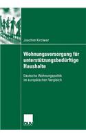 Wohungsversorgung Für Unterstützungsbedürftige Haushalte