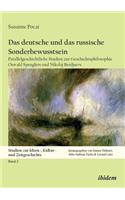Das deutsche und das russische Sonderbewusstsein