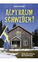 Alptraum Schweden?