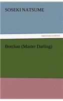 Botchan (Master Darling): (English)