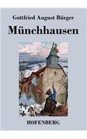 Münchhausen: Wunderbare Reisen zu Wasser und zu Lande Feldzüge und lustige Abenteuer des Freiherrn von Münchhausen, wie er dieselben bei der Flasche im Zirkel se(German)