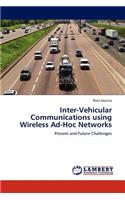 Inter-Vehicular Communications using Wireless Ad-Hoc Networks