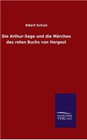 Arthur-Sage und die Märchen des roten Buchs von Hergest