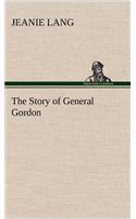 Story of General Gordon