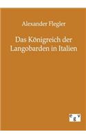 Das Königreich der Langobarden in Italien