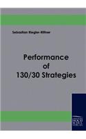 Performance of 130/30 Strategies