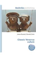 Classic Veracruz Culture: (English)