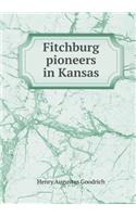 Fitchburg pioneers in Kansas
