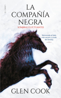 La Compañía Negra 2: Sombras Fluctuantes / Chronicles of the Black Company 2: Shadow Linger