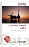 Oil Reserves in Saudi Arabia: (English)