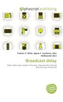 Broadcast Delay: (English)