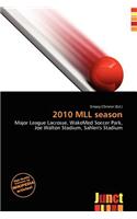 2010 MLL Season