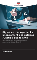 Styles de management, Engagement des salariés, Gestion des talents