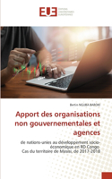 Apport des organisations non gouvernementales et agences