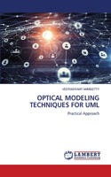 Optical Modeling Techniques for UML
