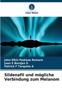 Sildenafil und mögliche Verbindung zum Melanom