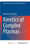 Kinetics of Complex Plasmas