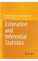 Estimation and Inferential Statistics