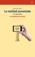 La realidad aumentada y su aplicacion en el patrimonio cultural