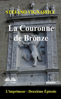 La Couronne de Bronze