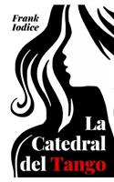 La Catedral del Tango