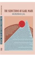 The Seductions of Karl Marx