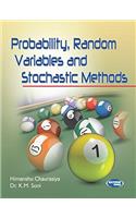 Probability, Random Variables and Stochastic Methods