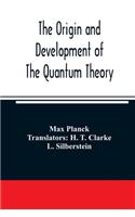 origin and development of the quantum theory