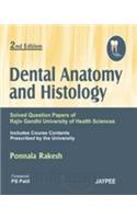 Dental Anatomy and Histology