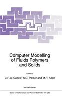 Computer Modelling of Fluids Polymers and Solids