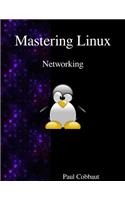 Mastering Linux - Networking