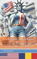 American Culture. Cultura Americana