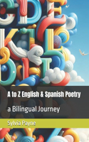 A to Z English & Spanish Poetry