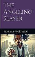 Angelino Slayer