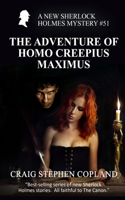 Adventure of Homo Creepius Maximus