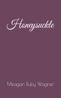 Honeysuckle