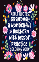 Adult Quotes Coloring Book: Adult Coloring Book Positive & Uplifting Quotes for women, men, teen and girls