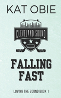 Falling Fast