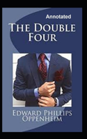 The Double Four Annotated