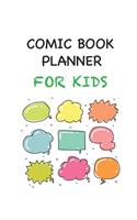 Comic Book Planner For Kids