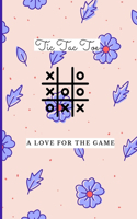 Floral Tic Tac Toe 1500 Blank Games. Grids A Tic Tac Toe Activity Book for Kids and Adults