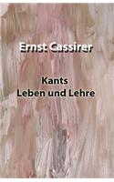 Kants Leben und Lehre