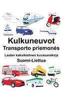 Suomi-Liettua Kulkuneuvot/Transporto priemones Lasten kaksikielinen kuvasanakirja